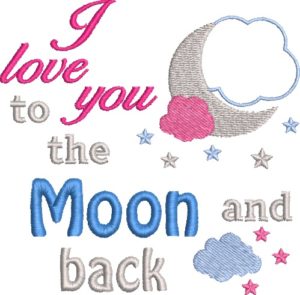 I Love you to the Moon …